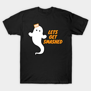 LETS GET SMASHED T-Shirt